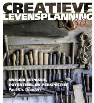 Creatieve Levensplanning 3.0 - Boek Paul Ch. Donders (9082665107)