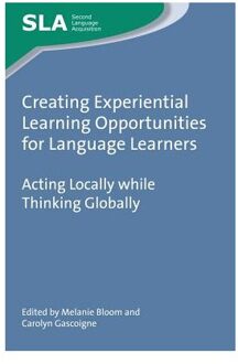 Creating Experiential Learning Opportunities for Language Learners