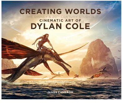 Creating Worlds: The Disney And 20th Century Studios Cinematic Art Of Dylan Cole - Dylan Cole