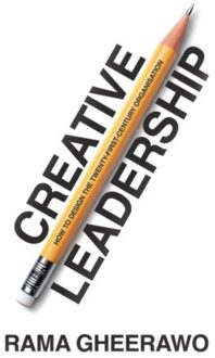 Creative Leadership - Rama Gheerawo