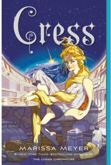 Cress : Book Three of the Lunar Chronicles