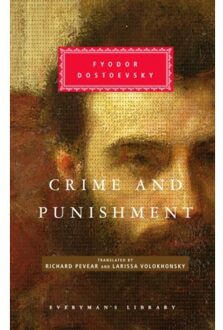 Crime And Punishment - Everyman's Library Classics - Fyodor Dostoevsky