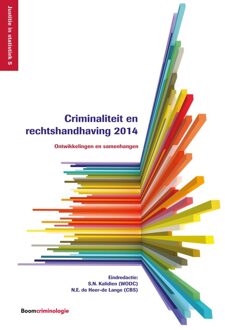 Criminaliteit en rechtshandhaving / 2014 - eBook Boom uitgevers Den Haag (9462744394)