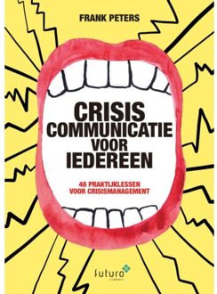 Crisiscommunicatie Voor Iedereen