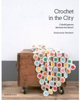 Crochet in the City - Boek Annemarie Benthem (9082840308)