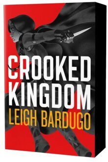 Crooked Kingdom (Six Of Crows Book 2) - Six Of Crows - Leigh Bardugo