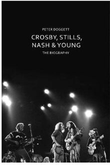 Crosby, Stills, Nash & Young - Peter Doggett - 000