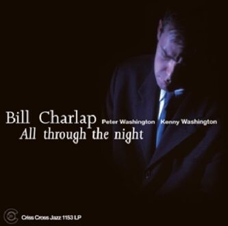 Cross All Through The Night - Bill (trio) Charlap
