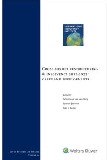 Cross Border Restructuring & Insolvency 2012-2022: Cases And Developments