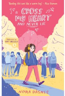 Cross My Heart And Never Lie - Nora Dasnes