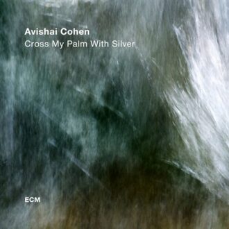 Cross My Palm With Silver (LP)