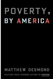Crown Poverty, By America - Matthew Desmond