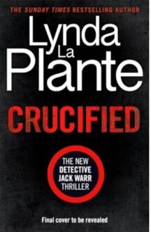 Crucified - Jack Warr - Lynda La Plante