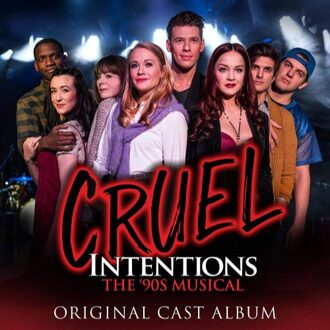 Cruel Intentions: The '90S Musical