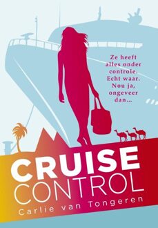 Cruise control - eBook Carlie van Tongeren (9401901376)