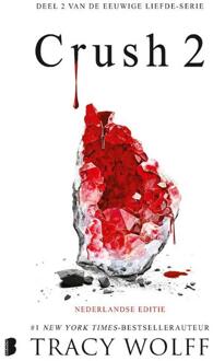 Crush 2 -  Tracy Wolff (ISBN: 9789049207328)
