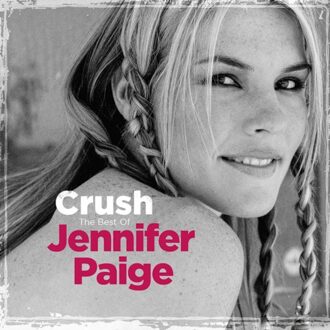 Crush: The Best Of Jennifer Paige - Jennifer Paige
