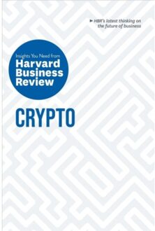 Crypto - Hbr Insights Series - Harvard Business Review