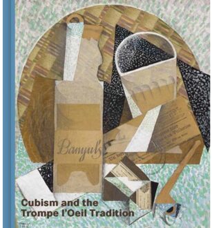 Cubism and the trompe l'oeil tradition - Emily Braun
