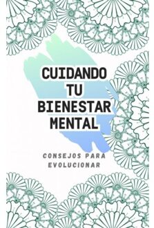 Cuidando Tu Bienestar Mental - Ana Fernández Rodriguez
