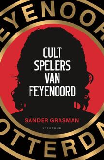 Cultspelers van Feyenoord -  Sander Grasman (ISBN: 9789000396030)