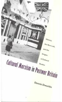 Cultural Marxism in Postwar Britain