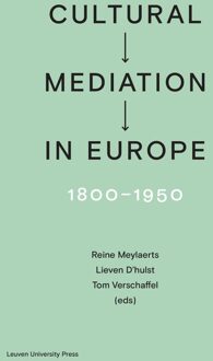 Cultural Mediation in Europe, 1800-1950 - eBook Amélie Auzoux (9461662408)
