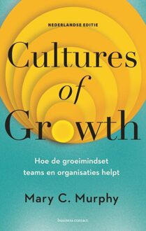 Cultures of Growth (Nederlandse editie) -  Mary C. Murphy (ISBN: 9789047015567)