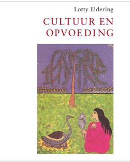 Cultuur en opvoeding - Boek Lotty Eldering (9047706331)