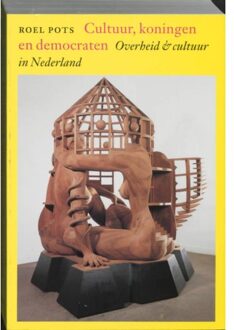 Cultuur, koningen en democraten - Boek R. Pots (9061685923)