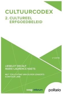 Cultuurcodex Deel 2: Cultureel erfgoedbeleid - 2e editie -  Lieselot Decalf, Marie-Laurence Naets (ISBN: 9782509044716)