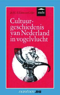 Cultuurgeschiedenis van Nederland in vogelvlucht - Boek H.A.E. van Gelder (9031506176)