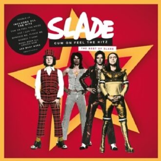 Cum On Feel The Hitz - The Best Of Slade