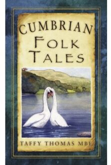 Cumbrian Folk Tales - Folk Tales: United Kingdom - Taffy Thomas