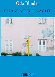 Curaçao bij nacht -  Oda Blinder (ISBN: 9789493368125)