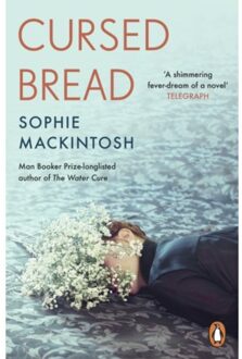 Cursed Bread - Sophie Mackintosh