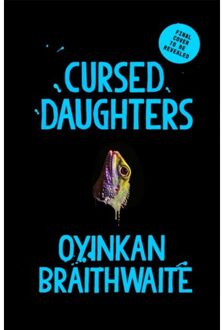 Cursed Daughters - Oyinkan Braithwaite