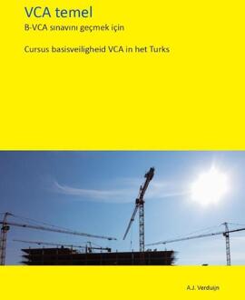 Cursus basisveiligheid VCA in het Turks -  A.J. Verduijn (ISBN: 9789491595608)