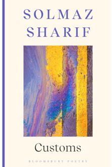 Customs - Solmaz Sharif