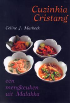Cuzinhia cristang - Boek Celine J. Marbeck (9080143383)