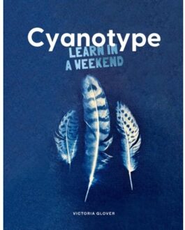Cyanotype - Learn In A Weekend - Victoria Glover