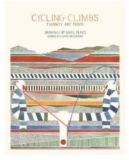 Cycling Climbs - Boek Nigel Peake (185669965X)