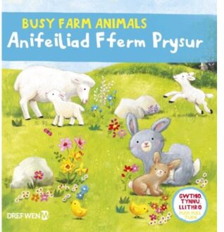 Cyfres Gwthio, Tynnu, Llithro: Anifeiliad Fferm Prysur / Busy Farm Animals - Dref Wen