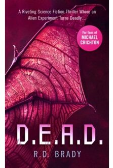 D.E.A.D. - The A.L.I.V.E. Series - R.D. Brady