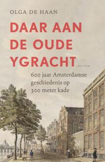Daar aan de oude Ygracht -  Olga de Haan (ISBN: 9789000393923)