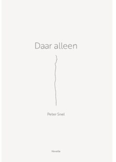 Daar Alleen - Peter Snel