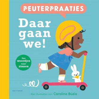 Daar Gaan We! - Peuterpraatjes - Carolina Búzio
