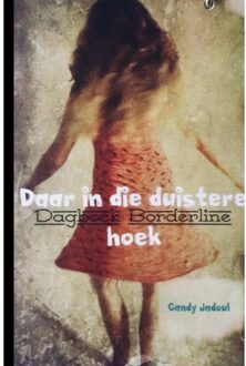 Daar in die duistere hoek - (ISBN:9789403625324)