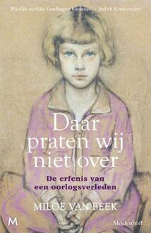 Daar praten wij niet over -  Miloe van Beek (ISBN: 9789059903135)