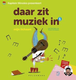 Daar zit muziek in: Mijn lichaam -  Naomi Christiaens (ISBN: 9789463839860)